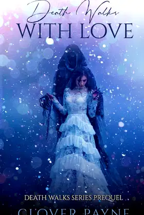 Death Walks with Love: A holiday prequel poster