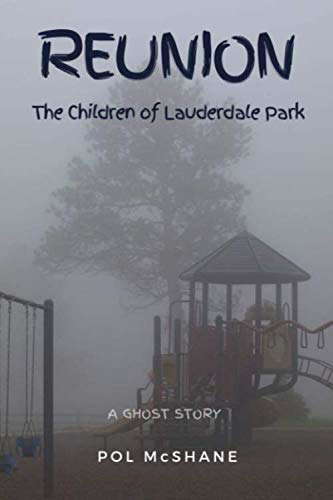 Reunion: The Children of Lauderdale Park poster