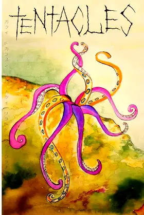 Tentacles: Part 2 of the Octopus Trilogy poster