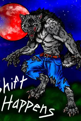 Shift Happens: A Halloween Blood Moon Werewolf Composition Notebook Journal poster