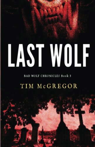 Last Wolf (Bad Wolf Chronicles) poster