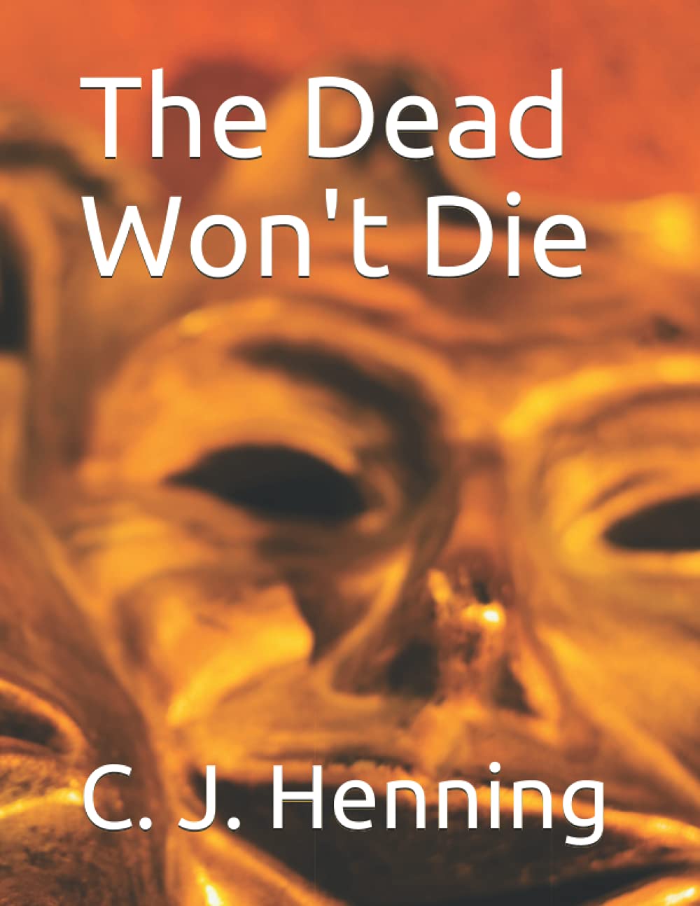 The Dead Won't Die poster