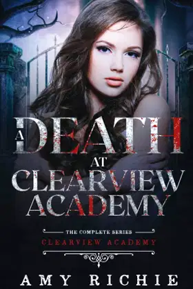 A Death at Clearview Academy: The Complete Series poster
