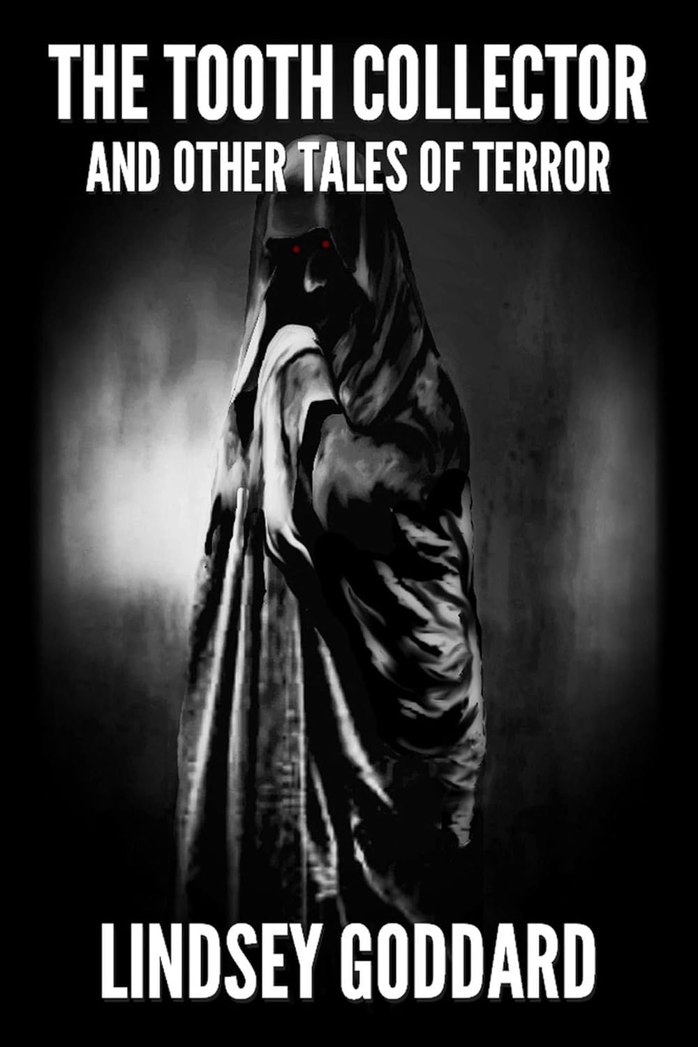 The Tooth Collector (and Other Tales of Terror) poster