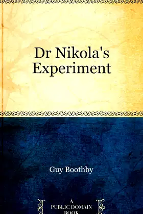 Dr Nikola's Experiment poster
