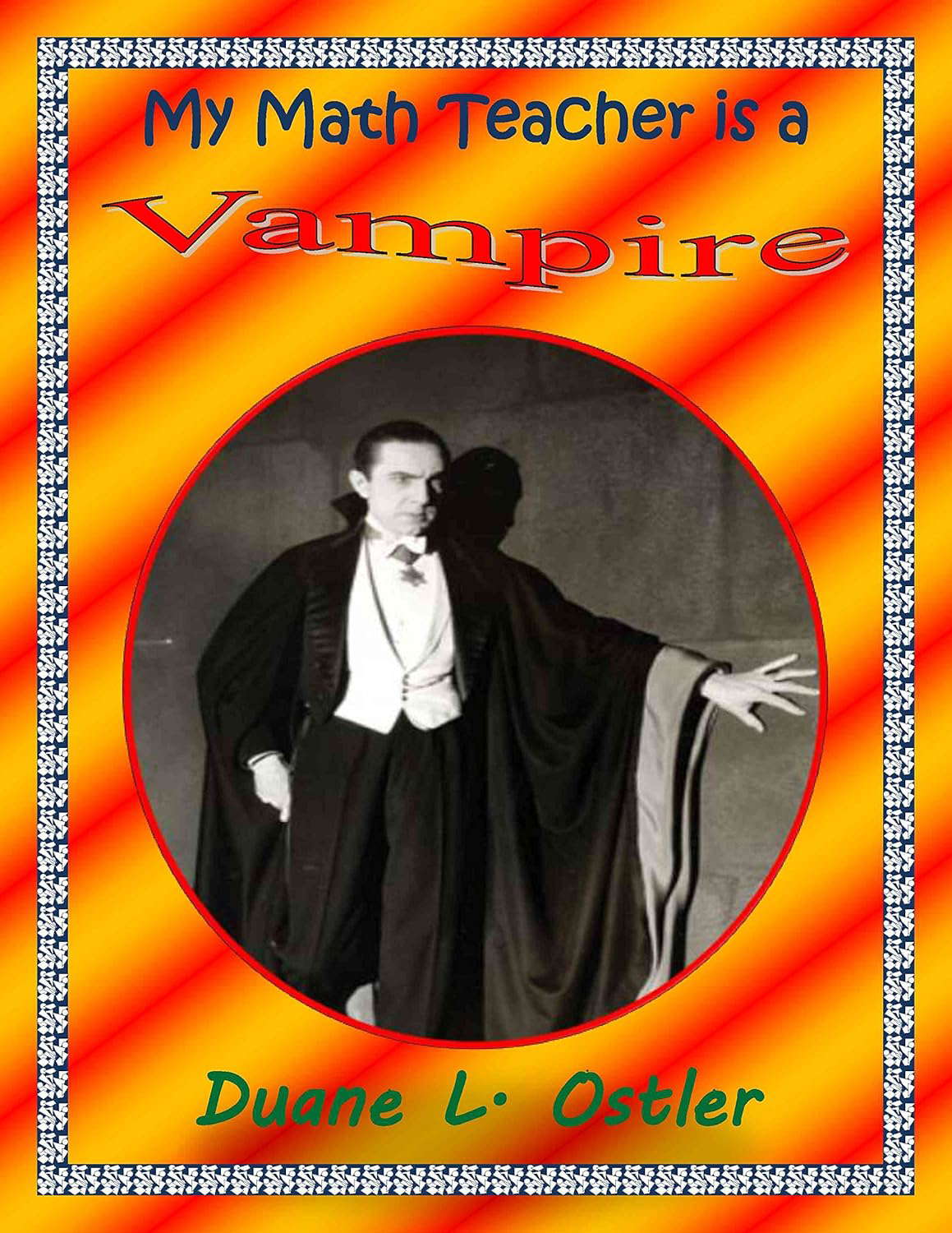 My Math Teacher is a Vampire (Stewards of Light Book 2) poster