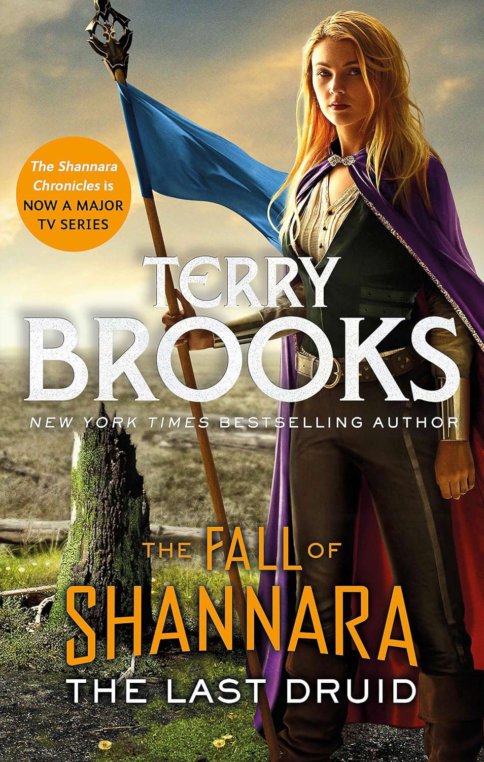 The Last Druid: Book Four of the Fall of Shannara poster