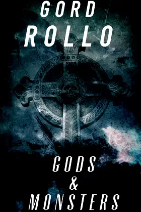 Gods & Monsters: Short Fiction Collection, Volume 1 poster