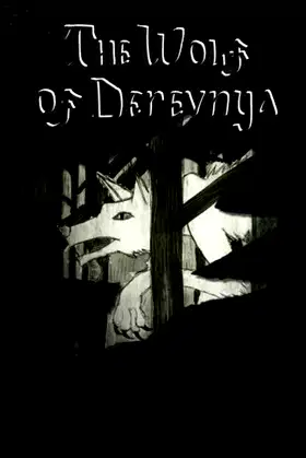 The Wolf of Derevnya poster