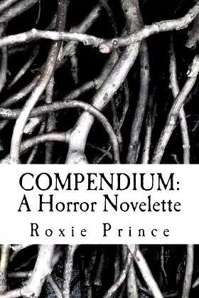 COMPENDIUM: A Horror Novelette poster