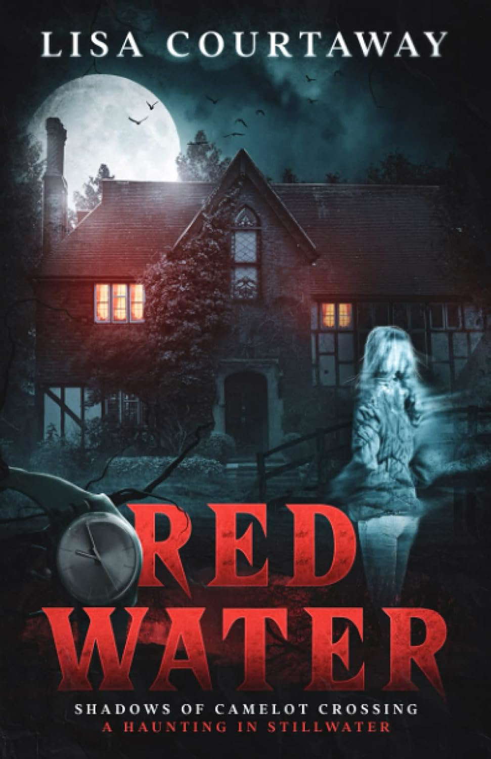 Red Water: Shadows of Camelot Crossing (A Haunting in Stillwater) poster