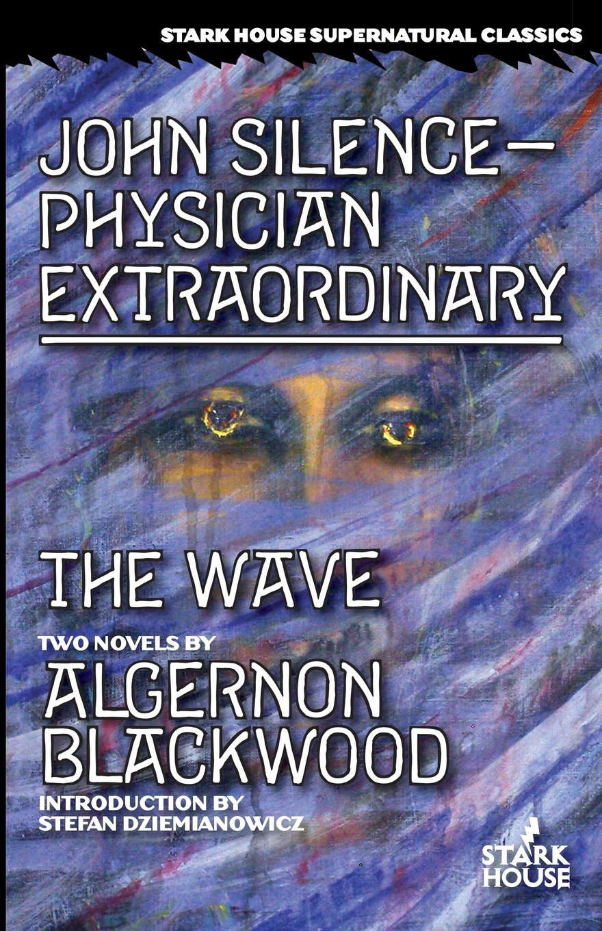 John Silence--Physician Extraordinary / The Wave poster