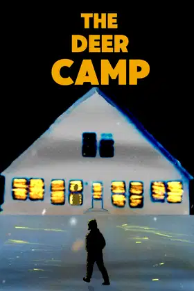 The Deer Camp poster