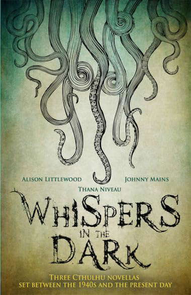 Whispers in the Dark: A Cthulhu Anthology (Snowbooks Anthologies) poster