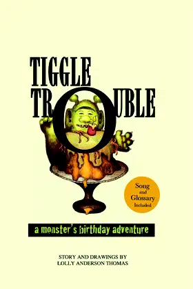 Tiggle Trouble: A Monster's Birthday Adventure poster