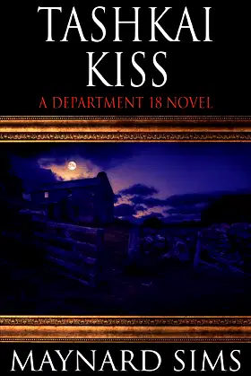 Tashkai Kiss: A Department 18 Novel poster