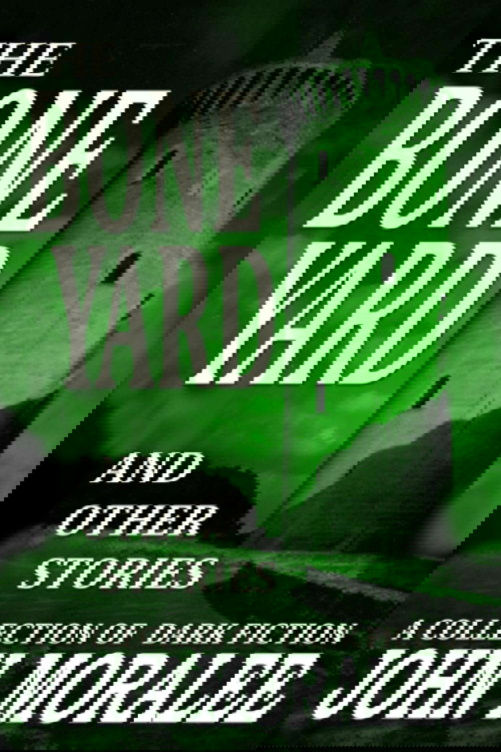 The Bone Yard and Other Stories poster
