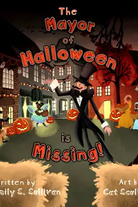 The Mayor of Halloween is Missing! poster