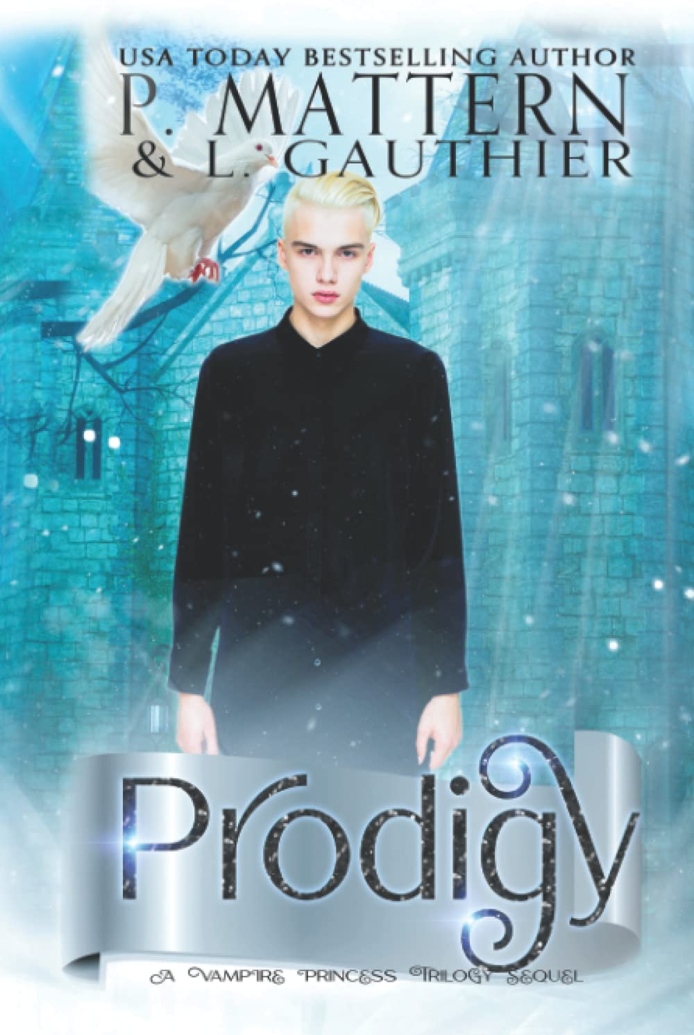 Prodigy: Vampire Princess Book Four (Vampire Princess Series) poster