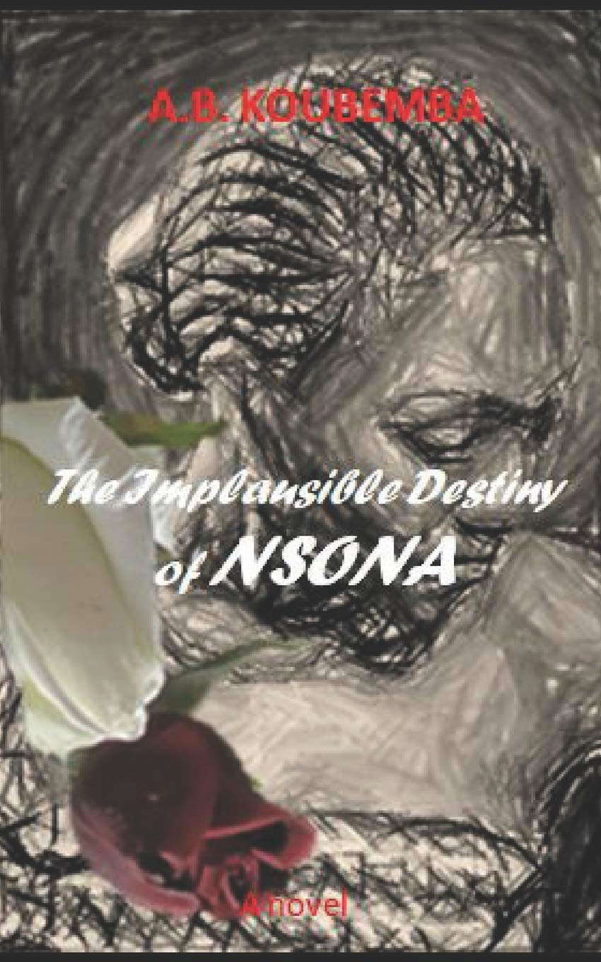The implausible destiny of Nsona poster