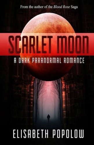Scarlet Moon: A Dark Paranormal Romance poster