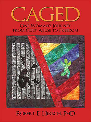 Caged: One Woman's Journey from Cult Abuse to Freedom poster