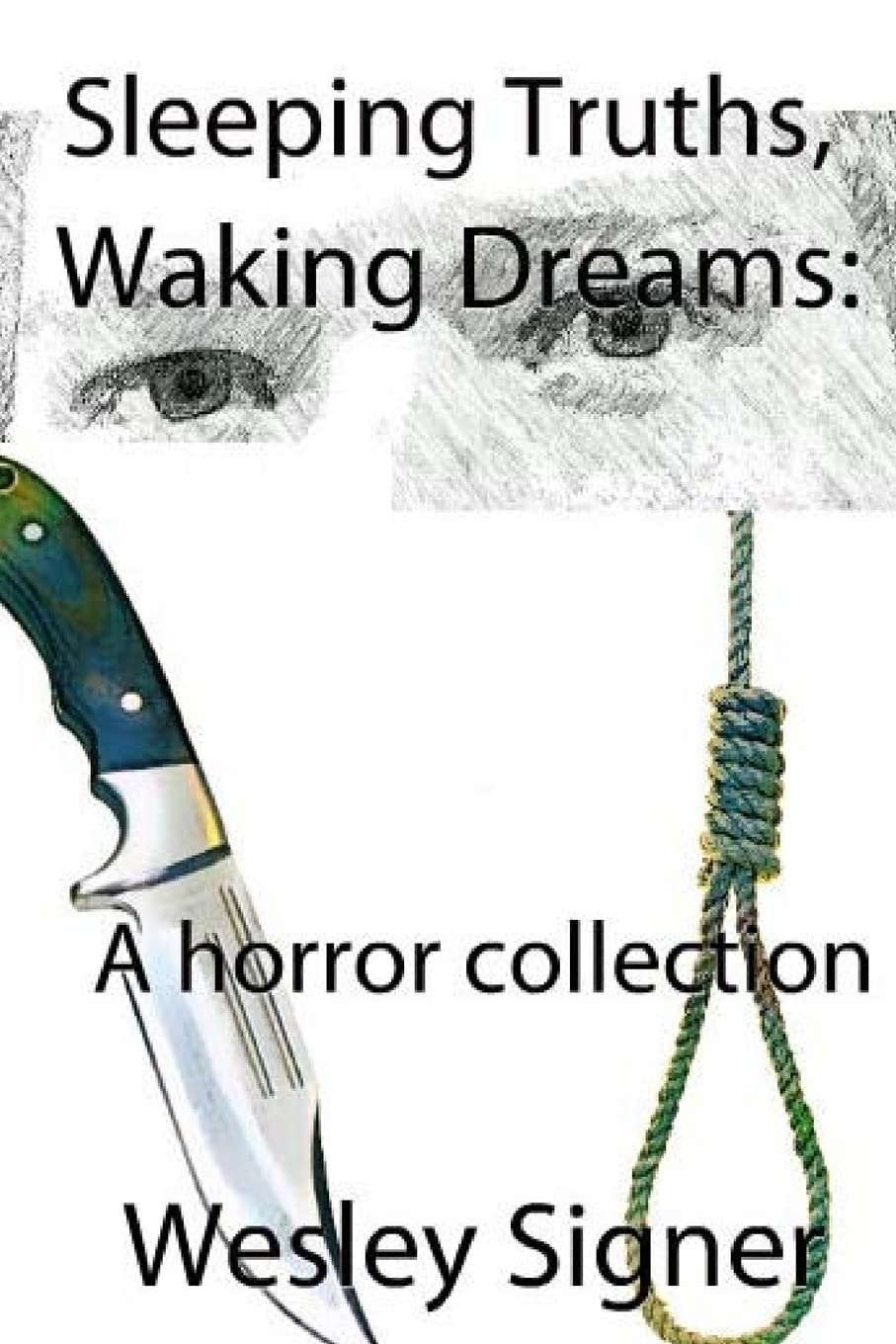 Sleeping Truths, Waking Dreams: A horror collection poster