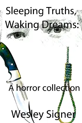 Sleeping Truths, Waking Dreams: A horror collection poster