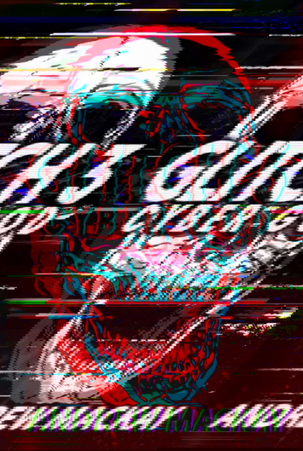 Glitch 3: Cyber God: A Cyberpunk Techno Horror Thriller poster