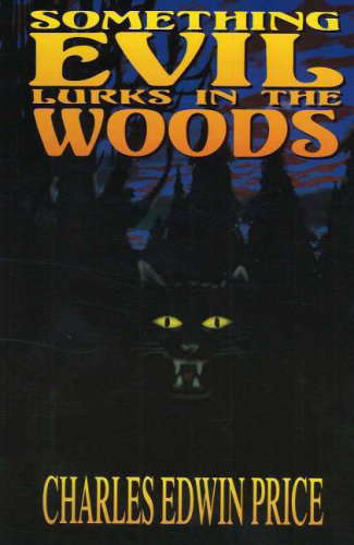 Something Evil Lurks in the Woods poster