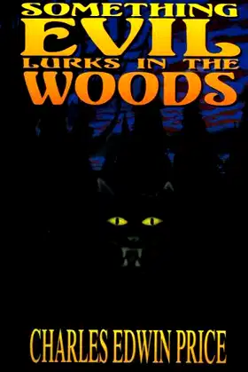Something Evil Lurks in the Woods poster