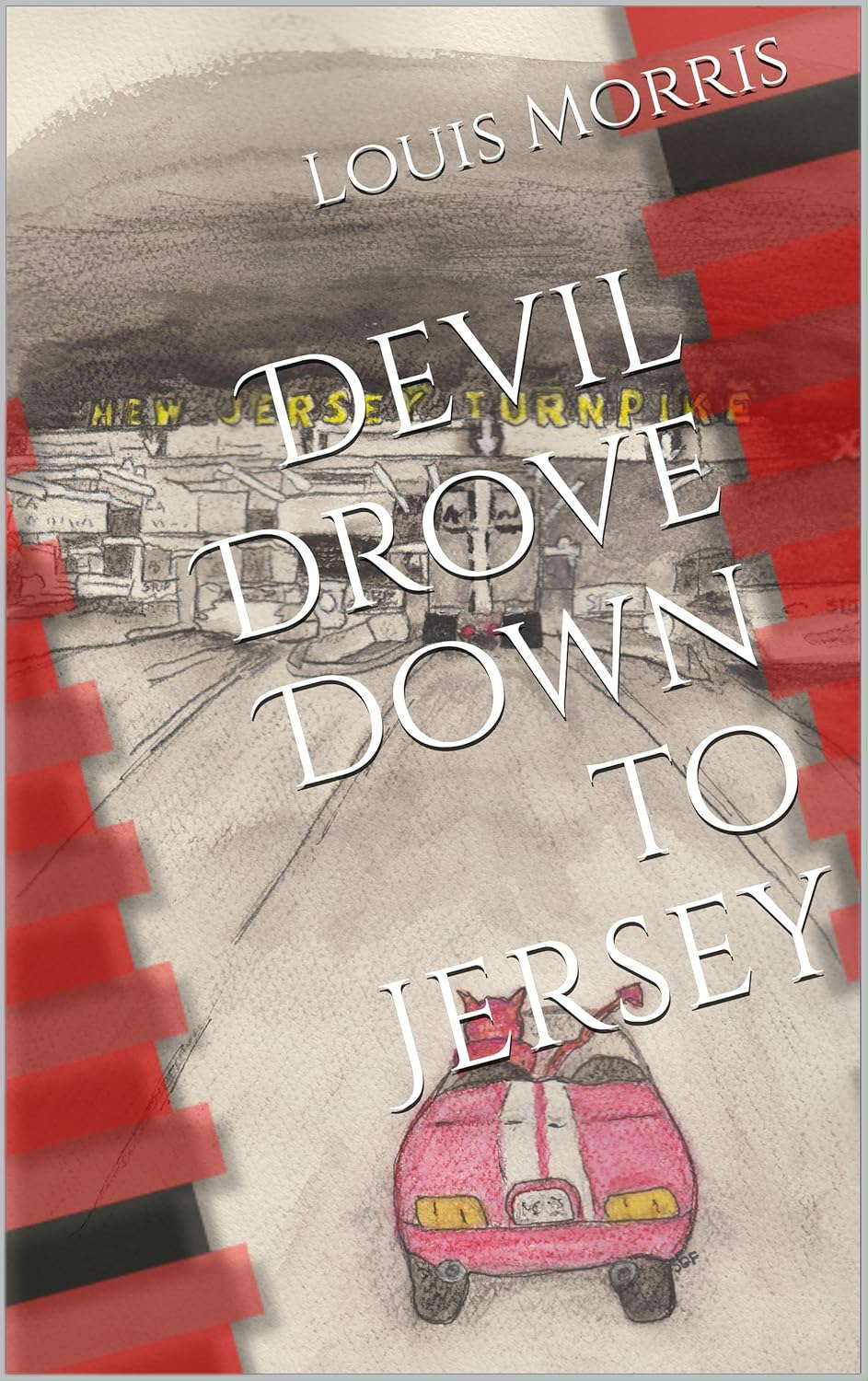 Devil Drove Down to Jersey poster