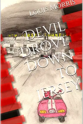 Devil Drove Down to Jersey poster