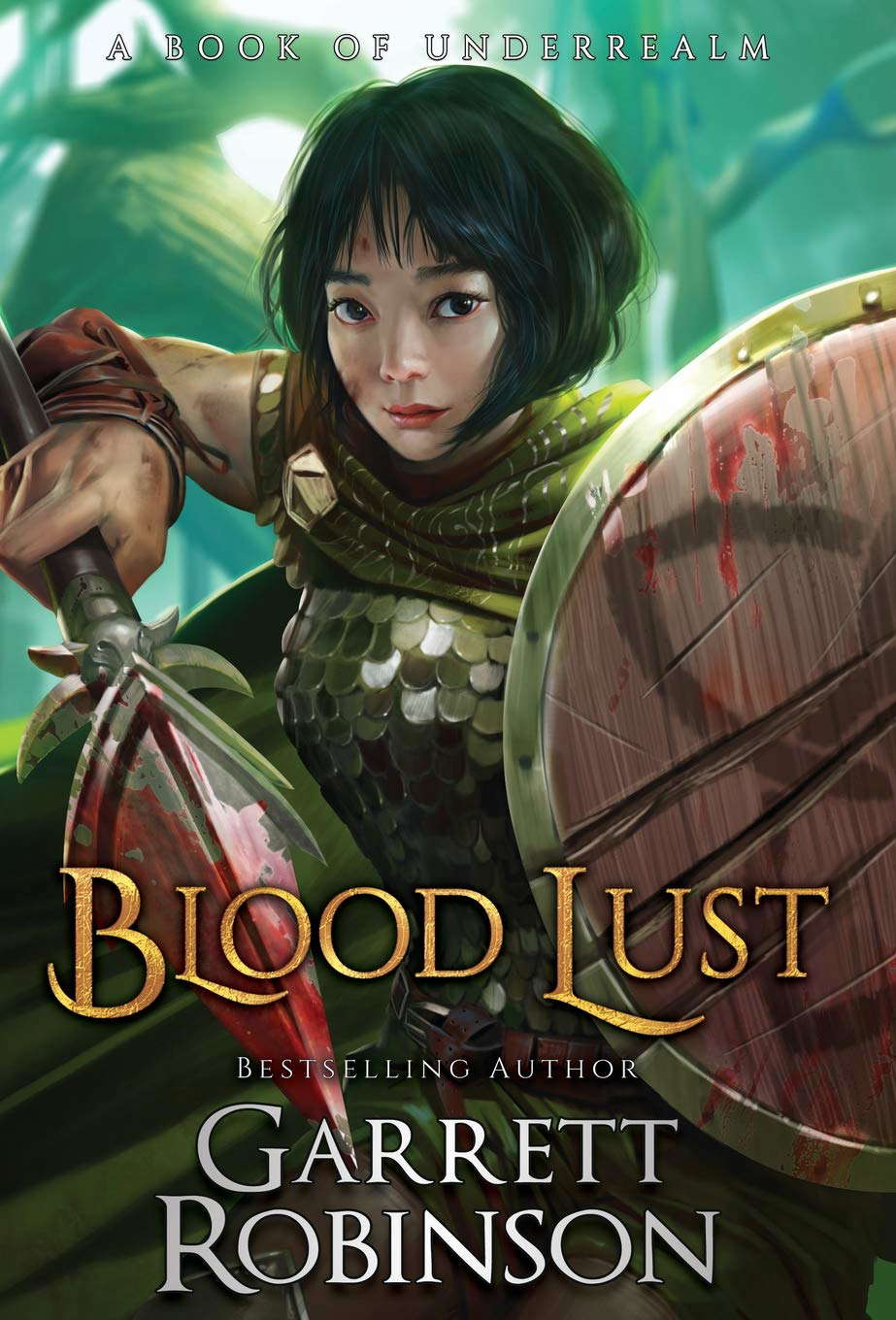 Blood Lust: A Book of Underrealm (Tales of the Wanderer) poster