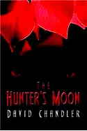 The Hunter's Moon poster