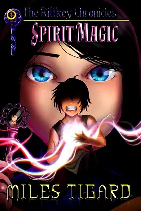 Spirit Magic: The Riftkey Chronicles Book 2 poster