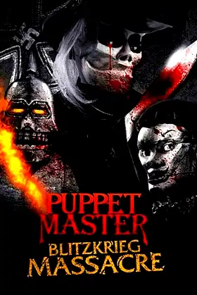 Puppet Master: Blitzkrieg Massacre poster