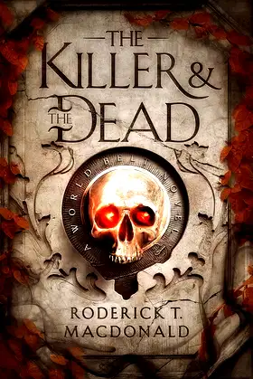 The Killer and The Dead (The World Belt Series) poster