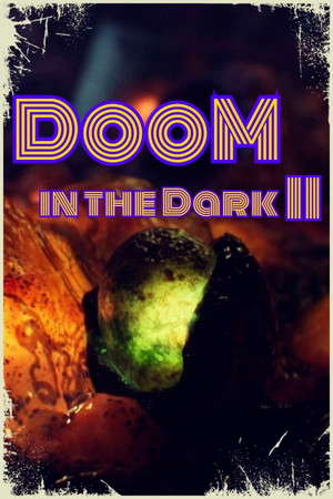 DooM in the Dark 2 poster