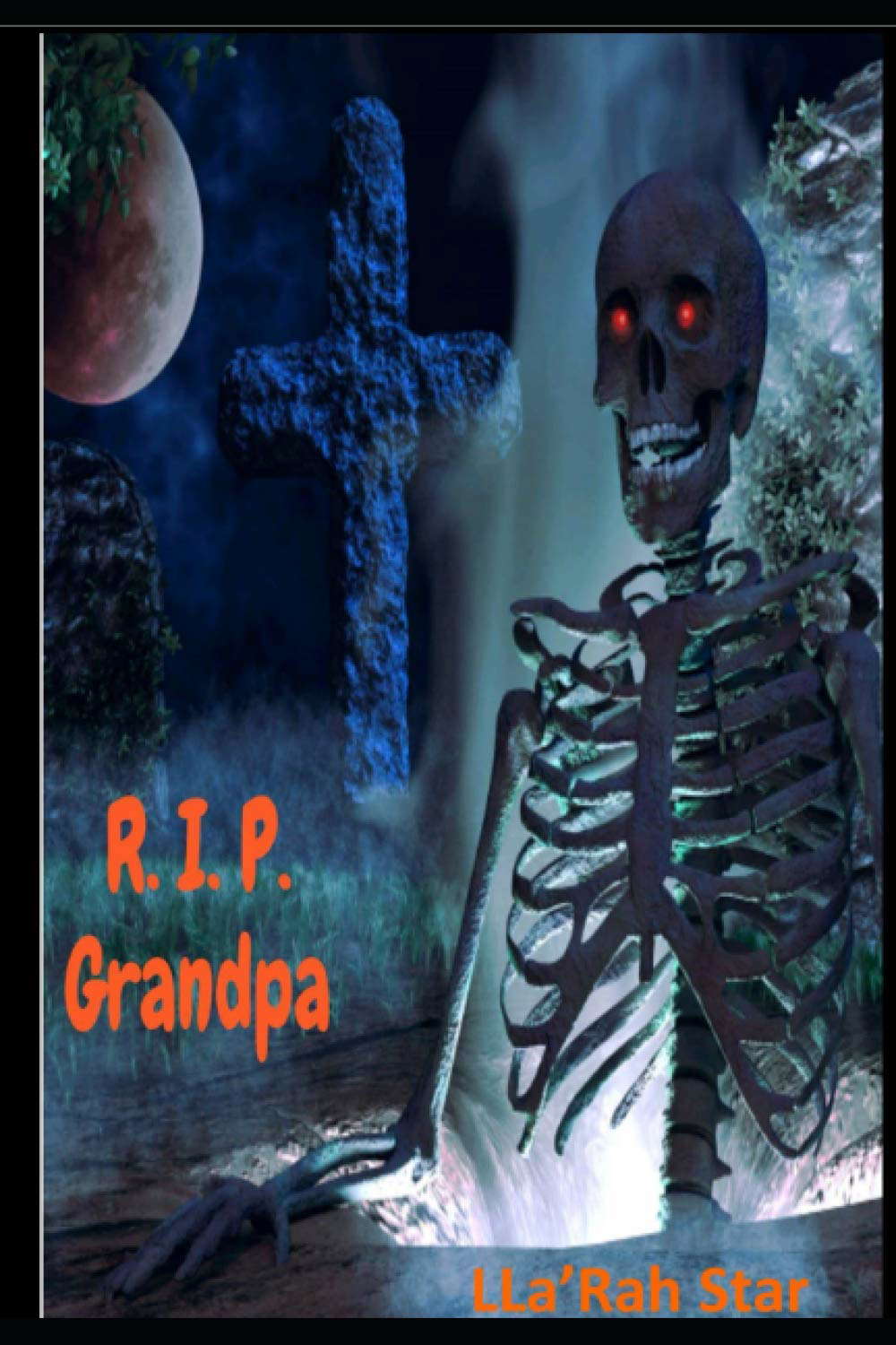 R.I.P. GRANDPA poster