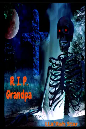 R.I.P. GRANDPA poster