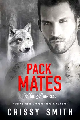 Pack Mates (Were Chronicles) poster