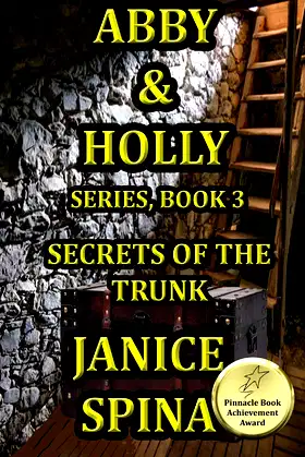 Abby and Holly Series, Book 3: Secrets of the Trunk (Abby & Holly) poster