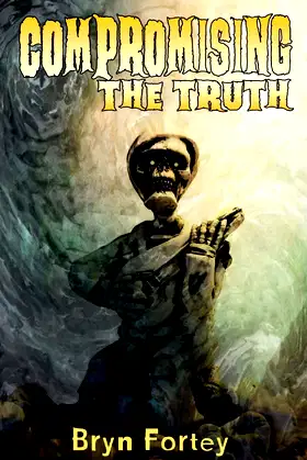Compromising the Truth poster