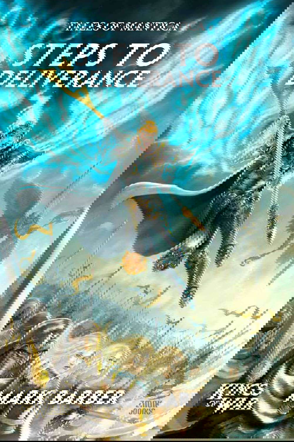 Steps to Deliverance (Tales of Mantica) poster