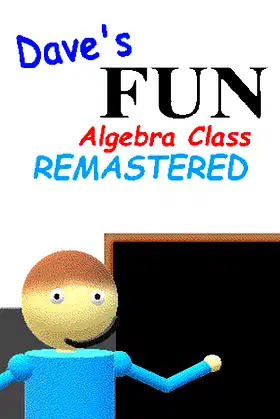 Dave's Fun Algebra Class: Remastered poster