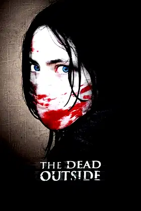 The Dead Outside poster