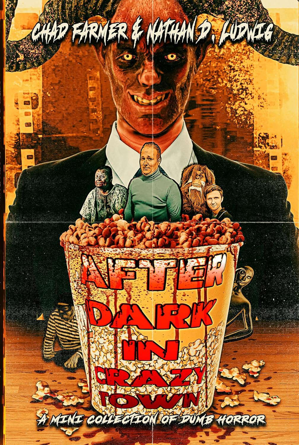 After Dark in Crazy Town: A Mini Collection of Dumb Horror poster