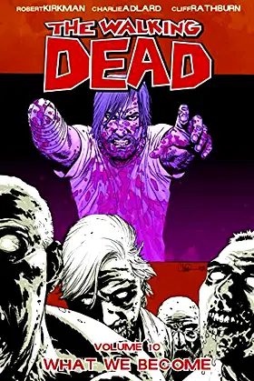 The Walking Dead, Vol. 10: What We Become poster