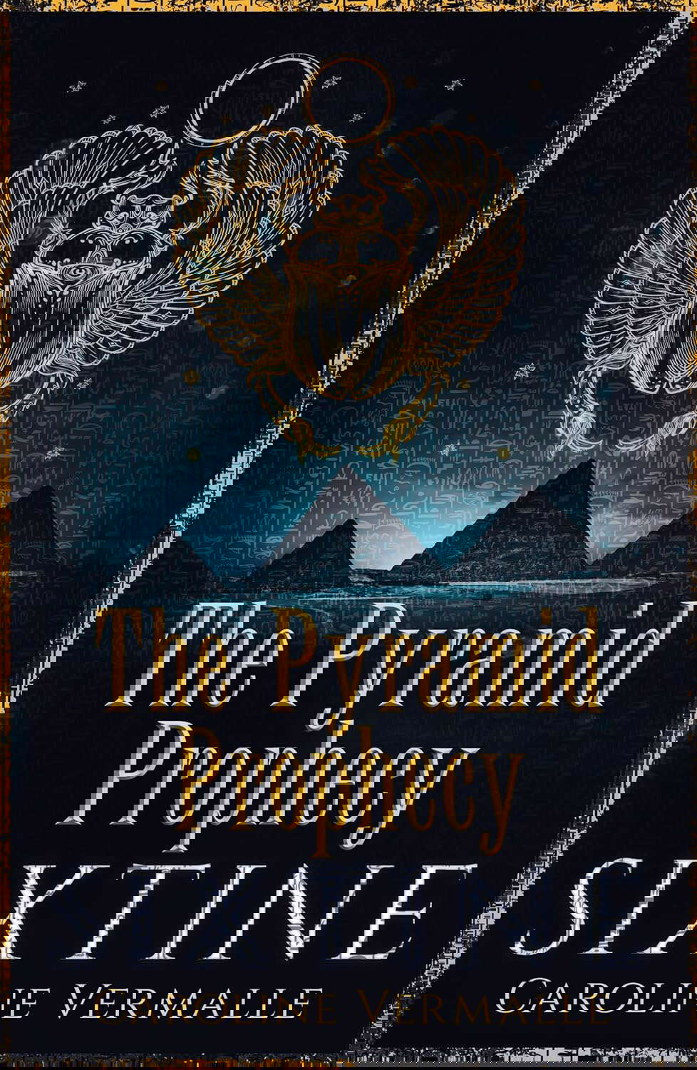 The Pyramid Prophecy: SIXTINE Book 1 poster
